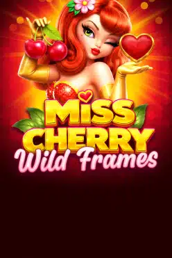 Miss Cherry Wild Frames